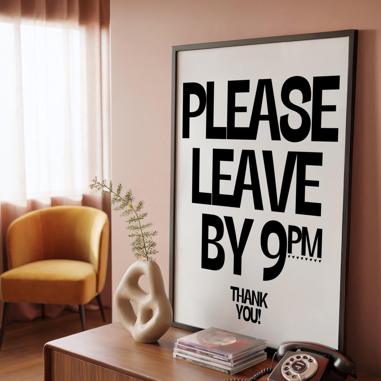 Please Leave by 9pm.. Thank you! | Hallway Print | Digital Download