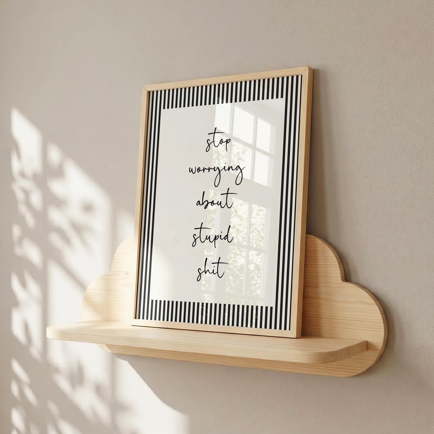 Stop Worrying About Stupid Shit | Sweary Print | Digital Download