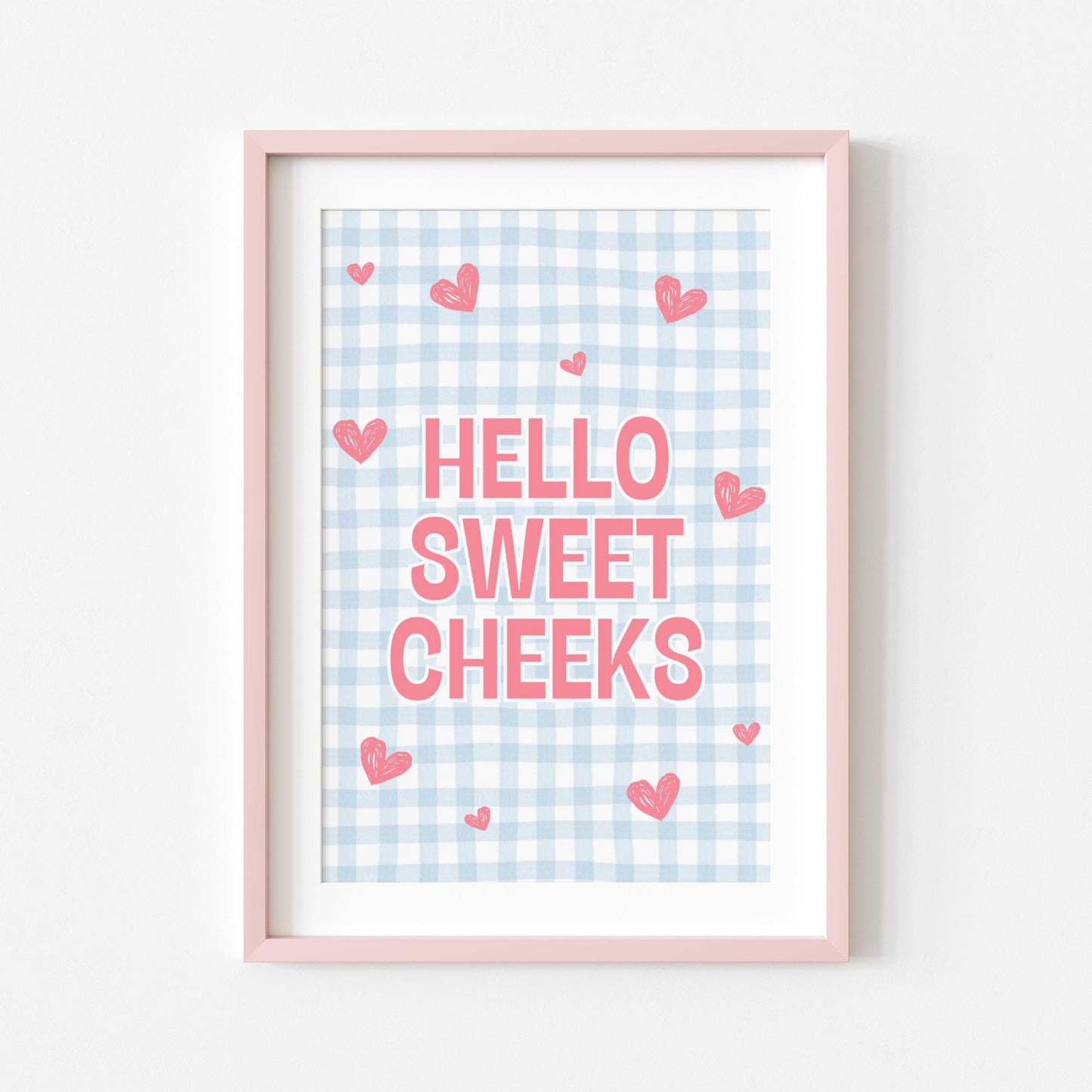 Hello Sweet Cheeks | Bathroom Print | Digital Download