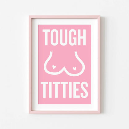Tough Titties | Sweary Print | Digital Download