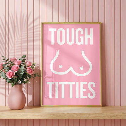 Tough Titties | Sweary Print | Digital Download