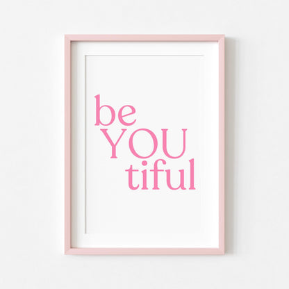 beYOUtiful | Girly Print | Digital Download