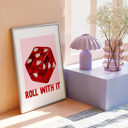 Roll With It | Dopamine Print | Digital Download
