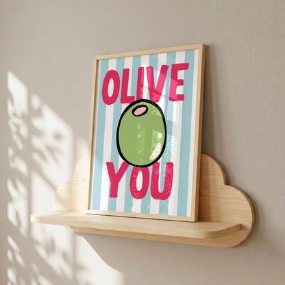 Olive You | Kitchen Print | Digital Download