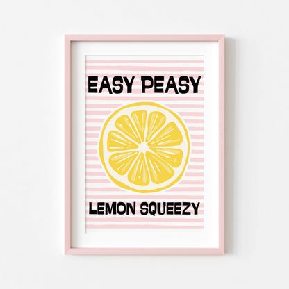 Easy Peasy Lemon Squeezy | Kitchen Print | Digital Download