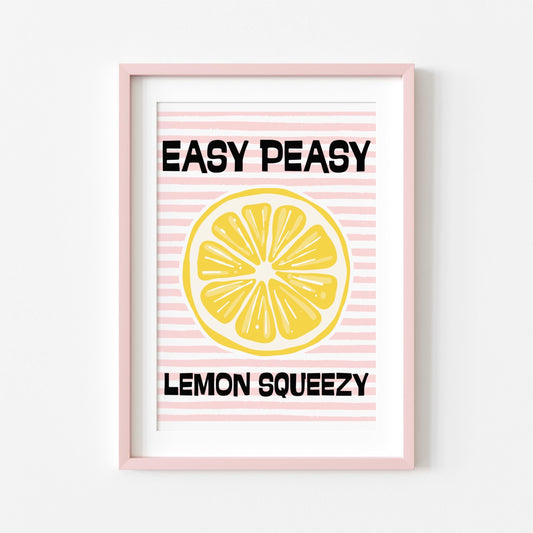 Easy Peasy Lemon Squeezy | Kitchen Print | Digital Download