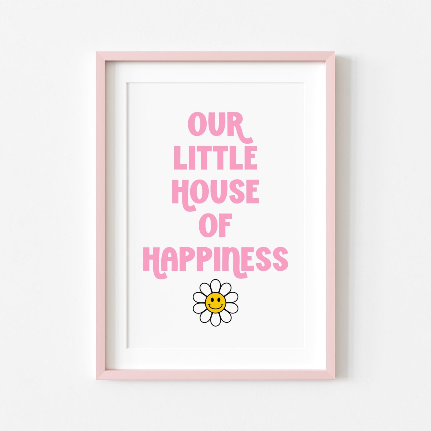 Our little House of Happiness | Dopamine Print | Digital Download