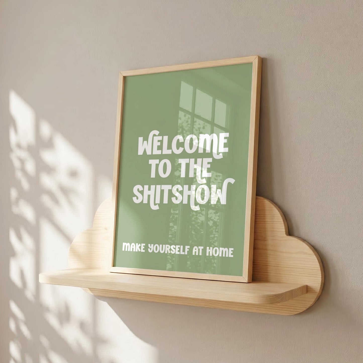 Welcome to the Shitshow | Sweary Print | Digital Download