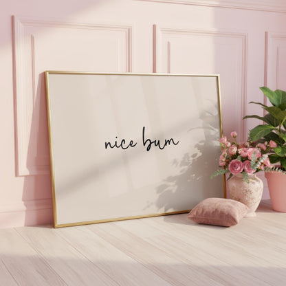 Nice Bum | Bathroom Print | Digital Download