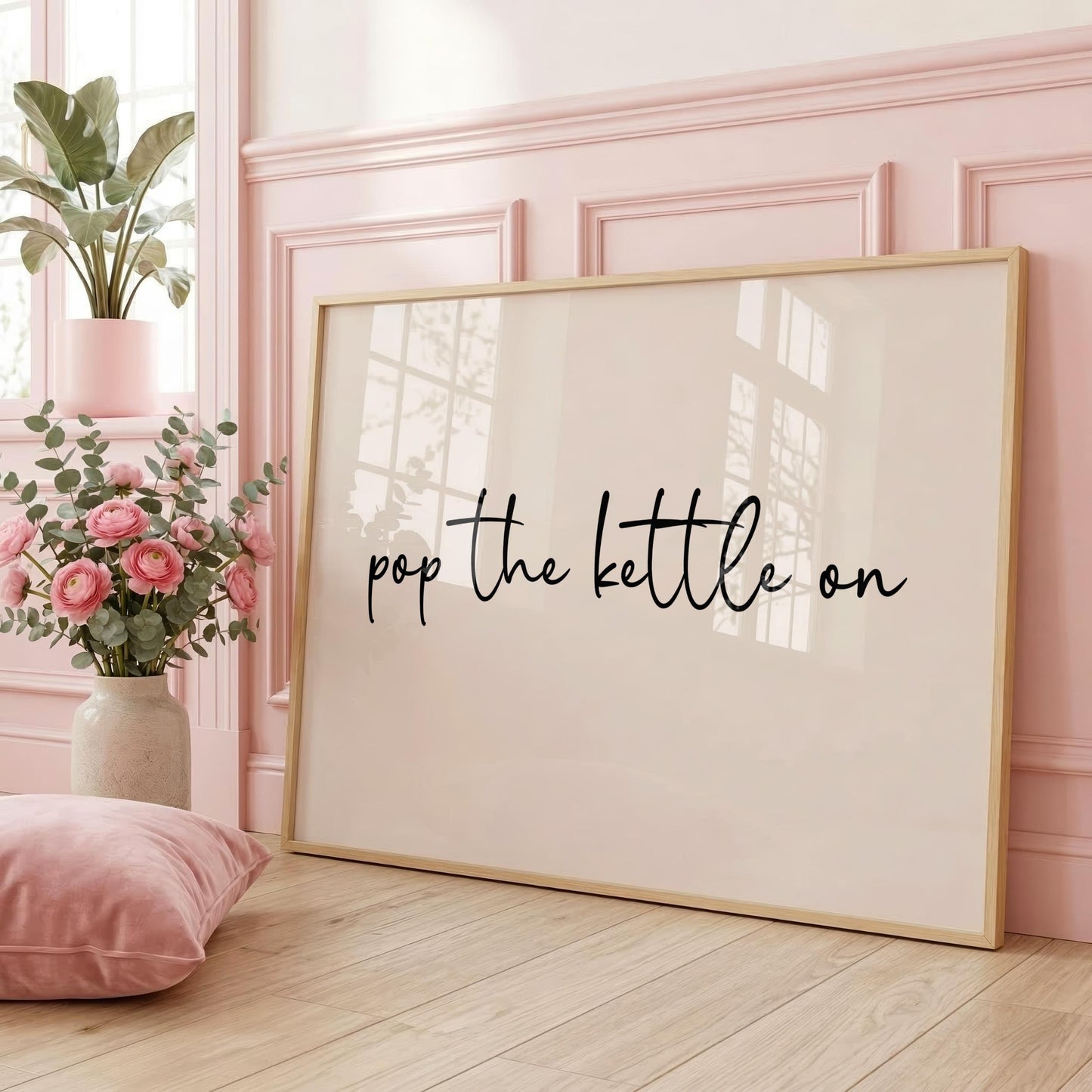 Pop The Kettle On | Kitchen Print | Digital Download