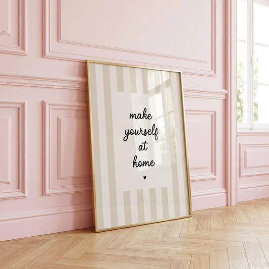 Make Yourself at Home | Neutral Home Decor | Minimalist Print | Digital Download