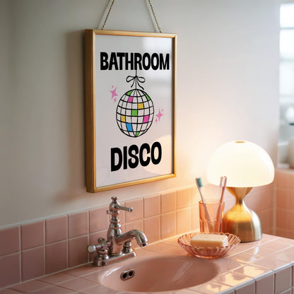 Bathroom Disco | Bathroom Print | Digital Download