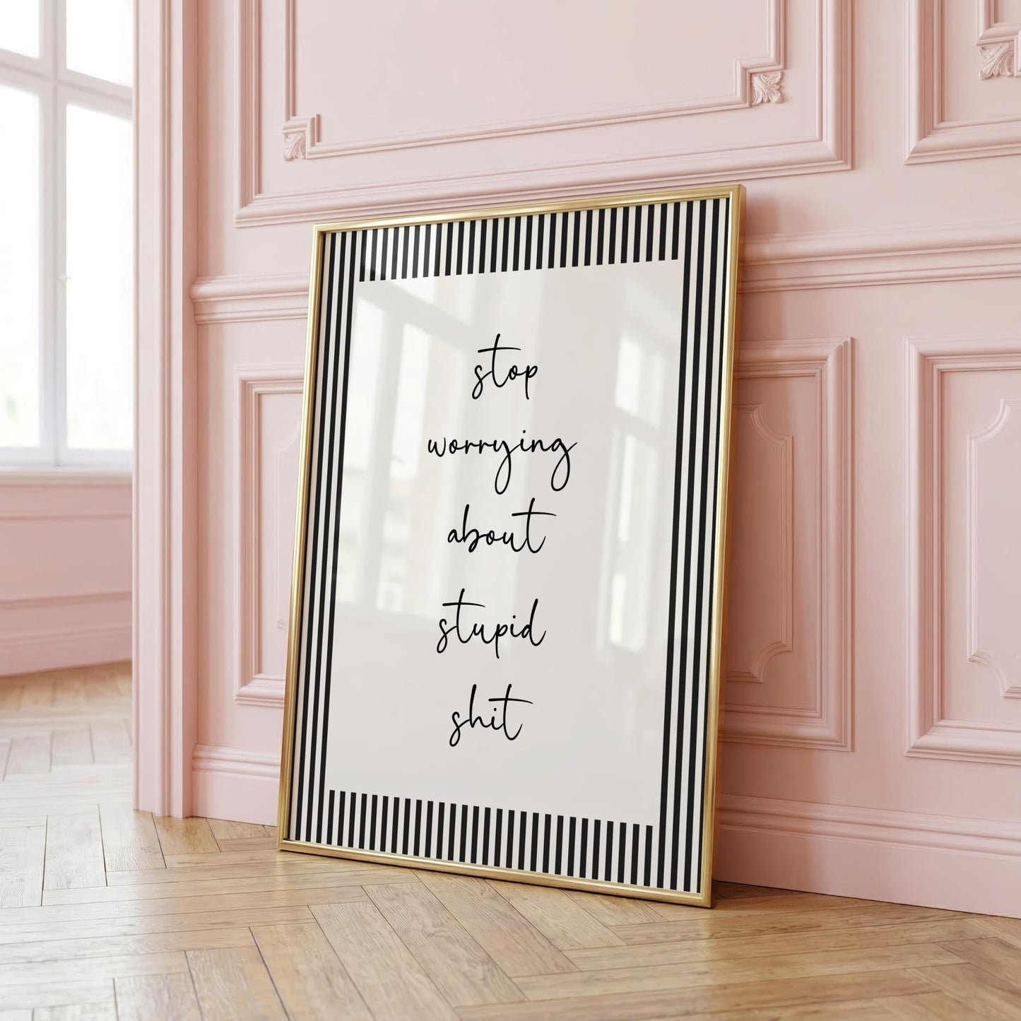 Stop Worrying About Stupid Shit | Sweary Print | Digital Download