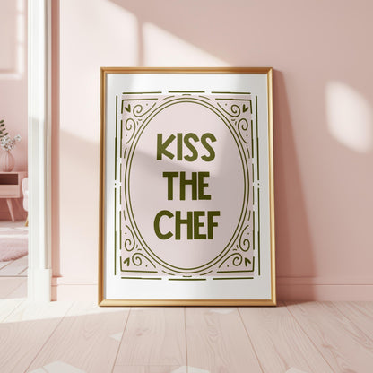 Kiss the Chef | Kitchen Print | Digital Download