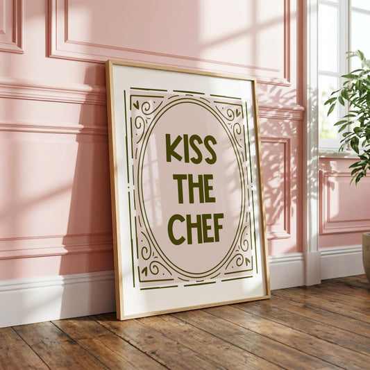 Kiss the Chef | Kitchen Print | Digital Download