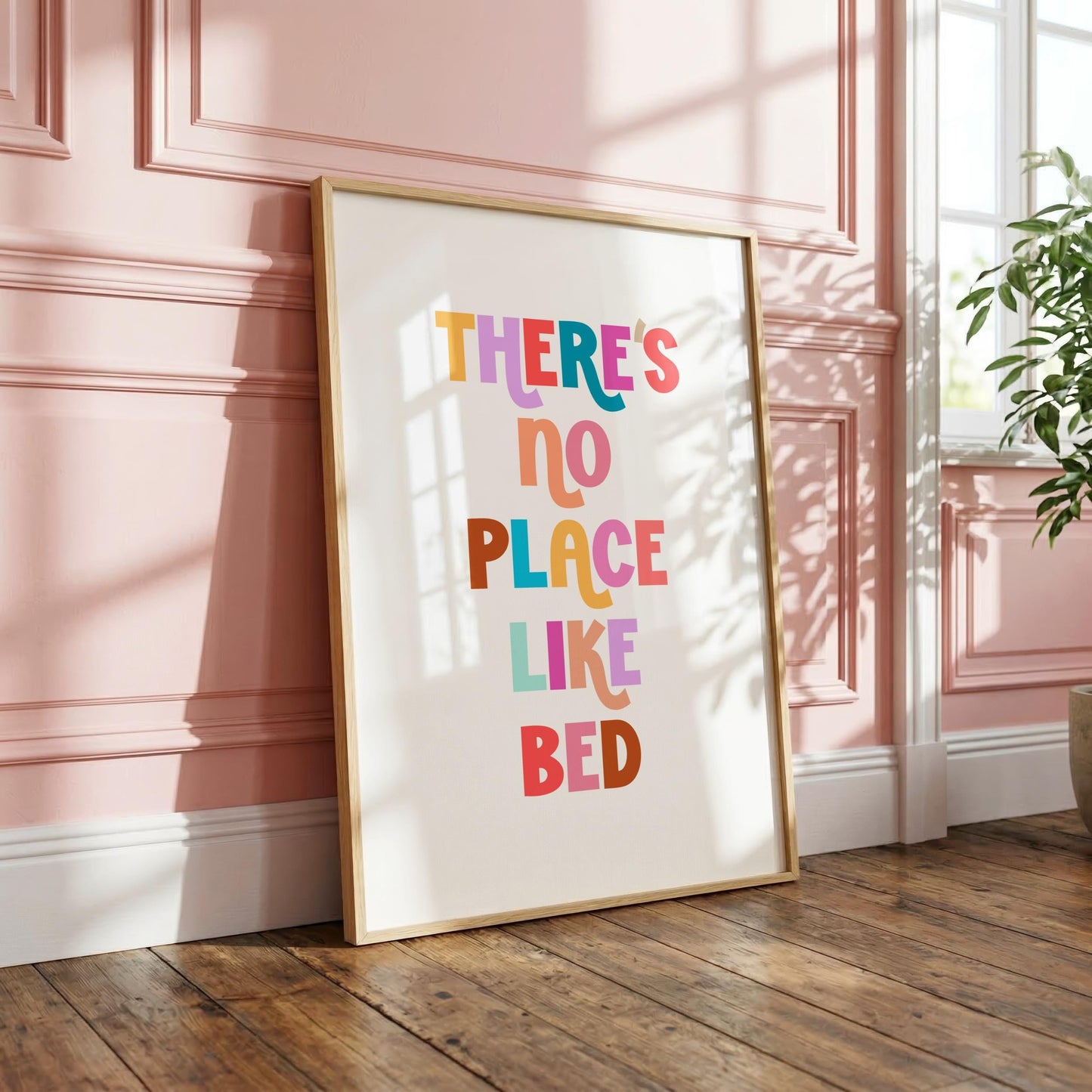 There's No Place Like Bed | Bedroom Print | Digital Download