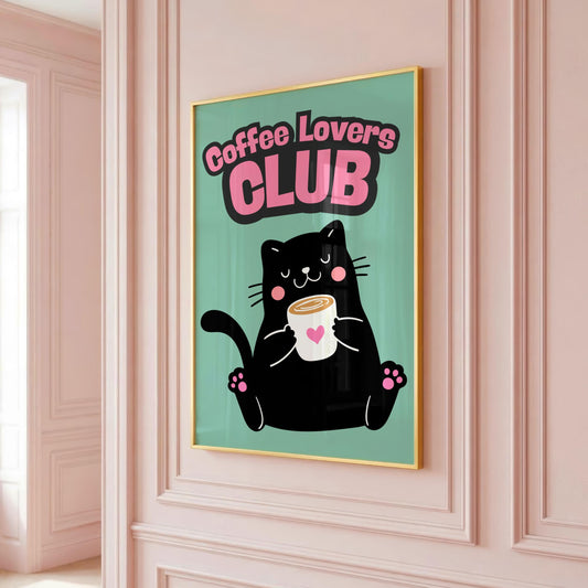 Coffee Lovers Club - Cat Lover Print - Home Print
