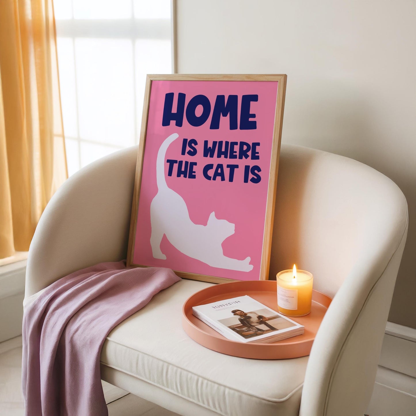 Home Is Where The Cat Is - Cat Lover Print - Home Print