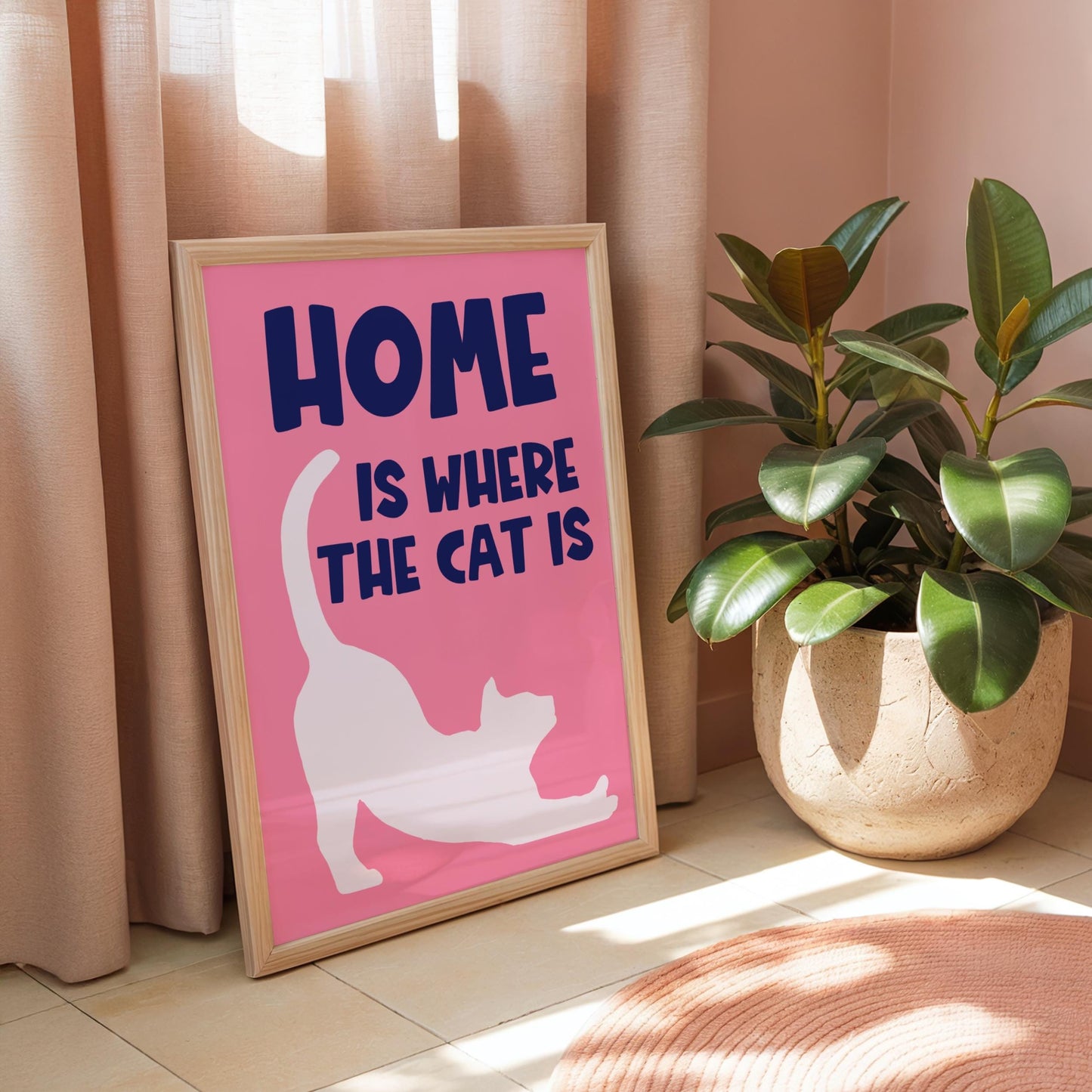 Home Is Where The Cat Is - Cat Lover Print - Home Print