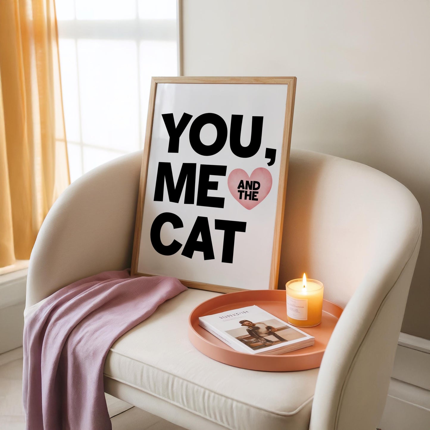 You, Me & The Cat - Cat Lover Print - Home Print