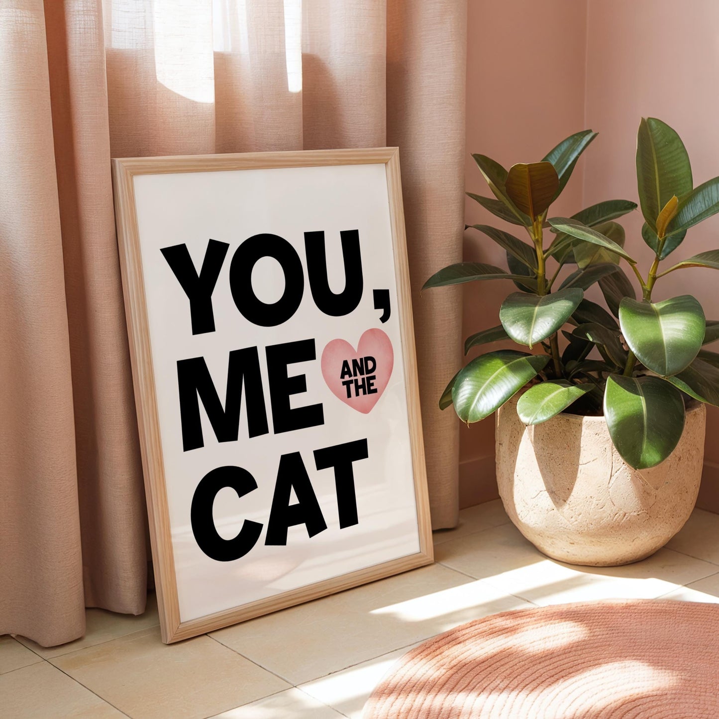 You, Me & The Cat - Cat Lover Print - Home Print