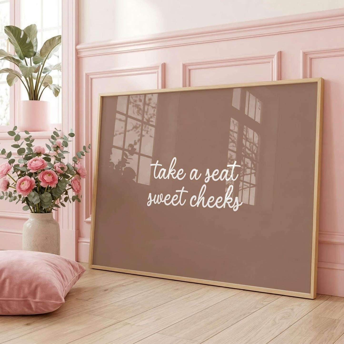 Take a Seat, Sweet Cheeks | Neutral Home Decor | Minimalist Print | Digital Download