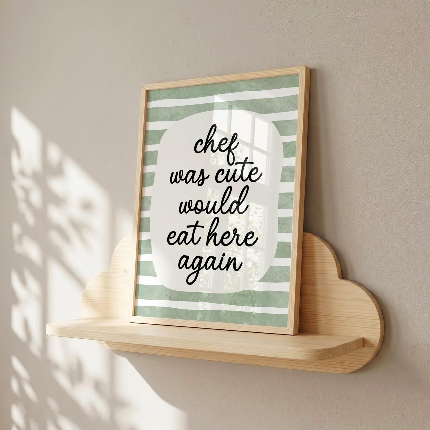 Chef Was Cute, Would Eat Here Again | Kitchen Print | Digital Download