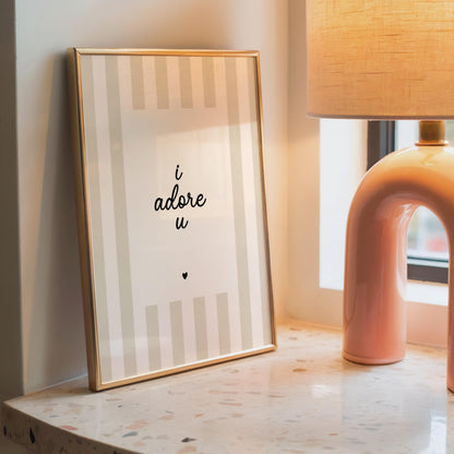 I adore u | Neutral Home Decor | Minimalist Print | Digital Download