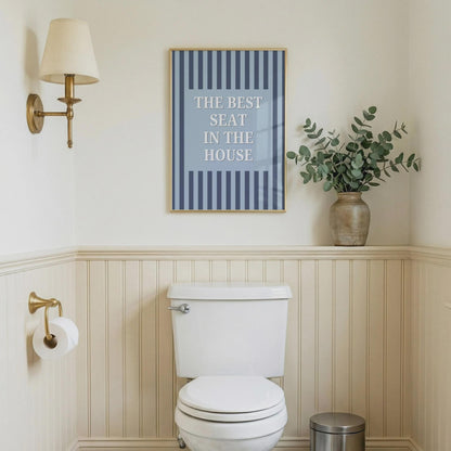 Best Seat in the House | Bathroom Print | Home Print