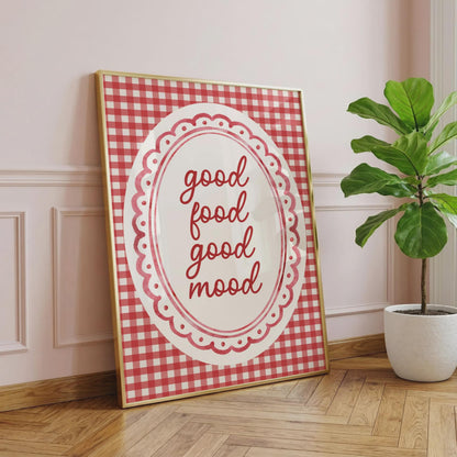 Good Food Good Mood | Kitchen Print | Home Print