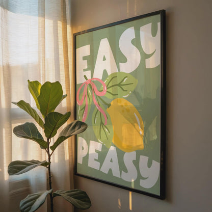 Easy Peasy | Kitchen Print | Home Print
