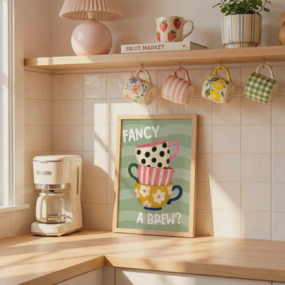 Fancy A Brew? | Kitchen Print | Home Print