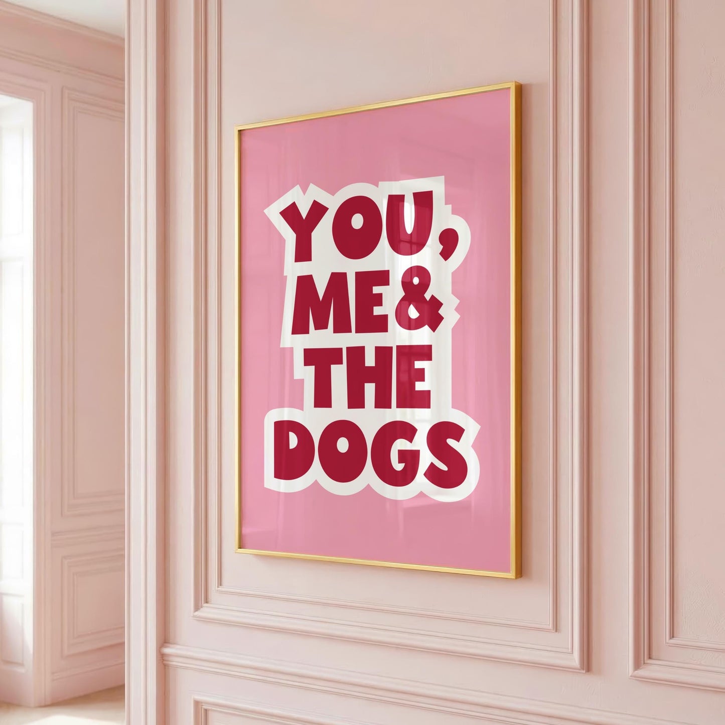 You, Me & The Dogs | Quirky Print | Digital Download