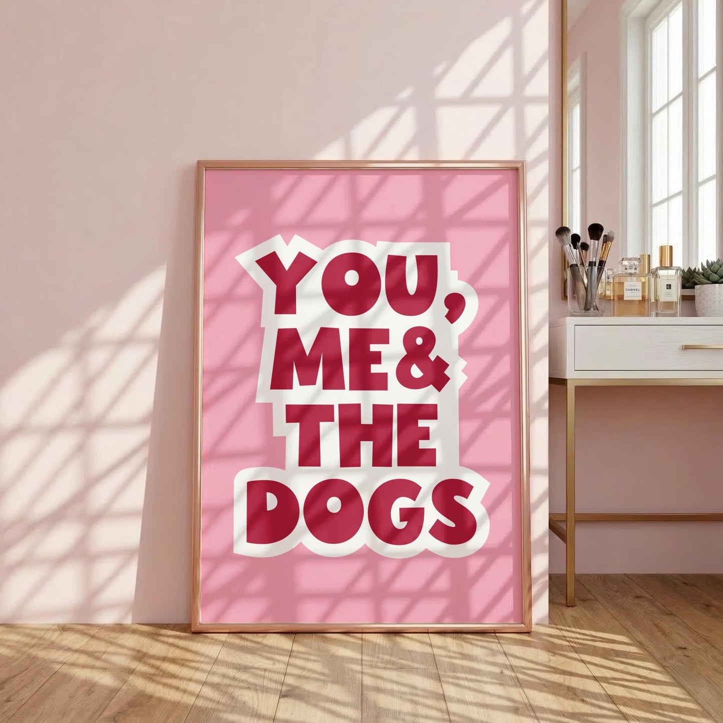 You, Me & The Dogs | Quirky Print | Digital Download