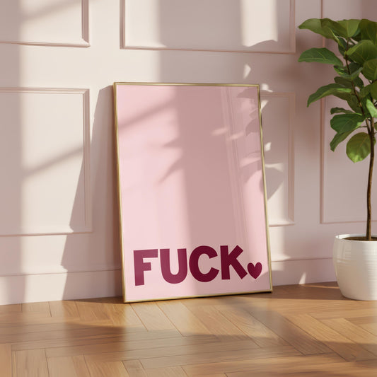 Fuck | Sweary Print | Digital Download