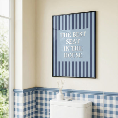 The Best Seat in the House | Bathroom Print | Digital Download