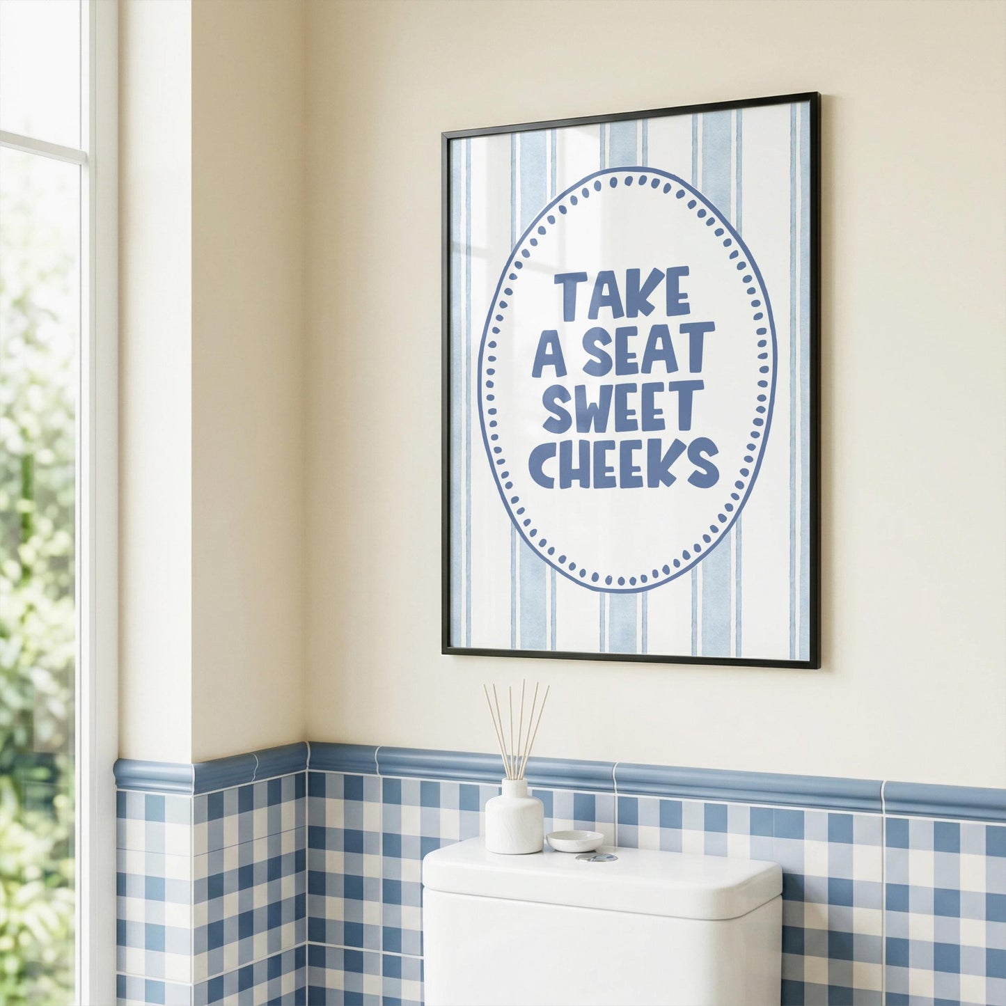 Take a Seat, Sweet Cheeks | Bathroom Print | Home Print