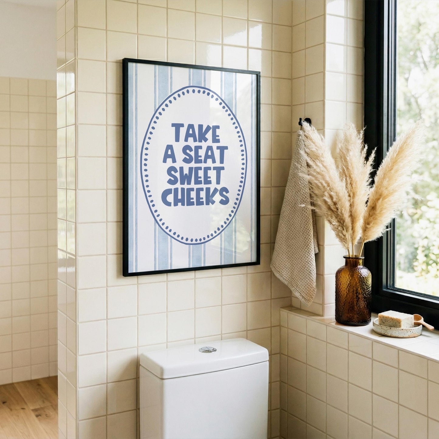 Take a Seat, Sweet Cheeks | Bathroom Print | Home Print
