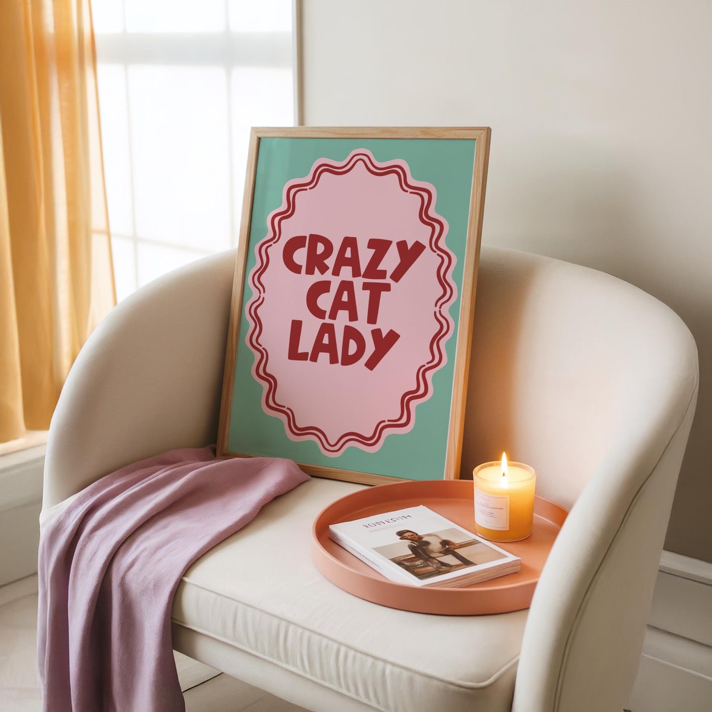 Crazy Cat Lady - Cat Lover Print - Home Print