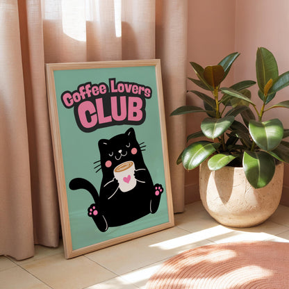 Coffee Lovers Club - Cat Lover Print - Home Print