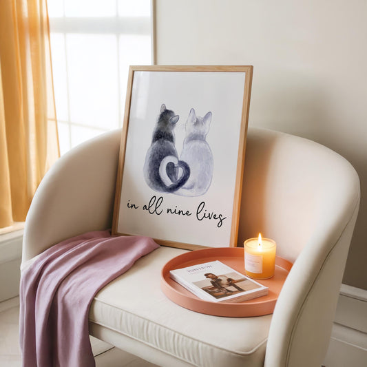 in all nine lives - Cat Lover Print - Digital Download