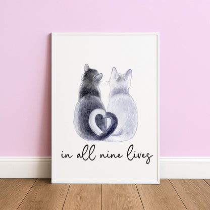 in all nine lives - Cat Lover Print - Digital Download