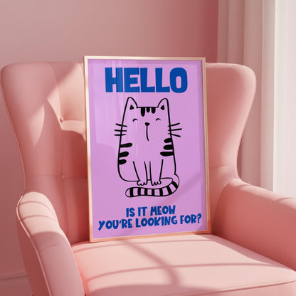 HELLO - Cat Lover Print - Home Print