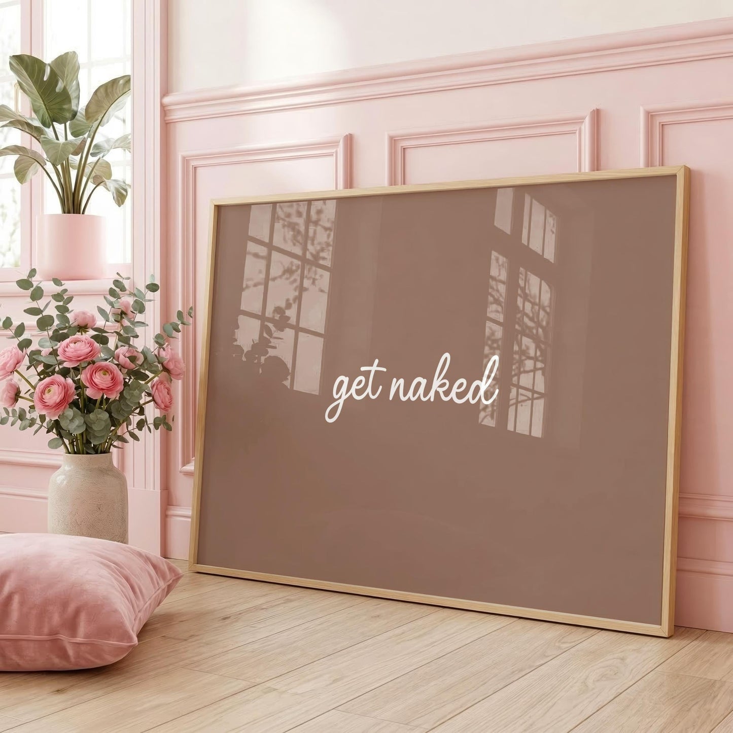 Get Naked | Neutral Home Decor | Minimalist Print | Digital Download
