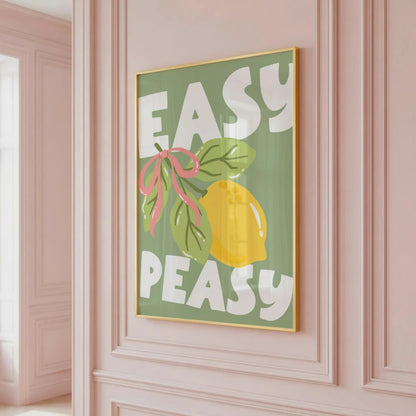 Easy Peasy | Kitchen Print | Home Print